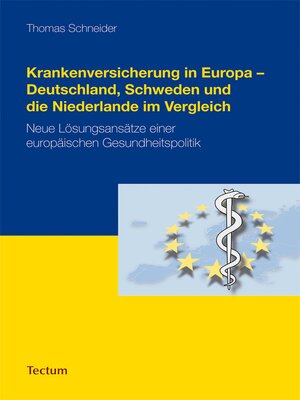cover image of Krankenversicherung in Europa--Deutschland, Schweden und die Niederlande im Vergleich
